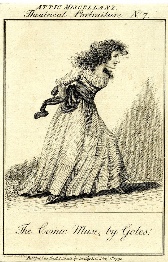 "The Comic Muse, by Goles" (1790) This depicts the actress Dorothy Jordan, and as Imogen says, "is pretty emblematic of her physical dynamism onstage, plus her hair because no starlet was complete without amazing hair." "The Comic Muse, by Goles" (1790) This depicts the actress Dorothy Jordan, and as Imogen says, "is pretty emblematic of her physical dynamism onstage, plus her hair because no starlet was complete without amazing hair."