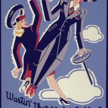 Vintage American workwear - Office for Emergency Management, War Production Board poster, Wastin' That Solid Rubber Ain't in the Groove, circa 1942 and 1943