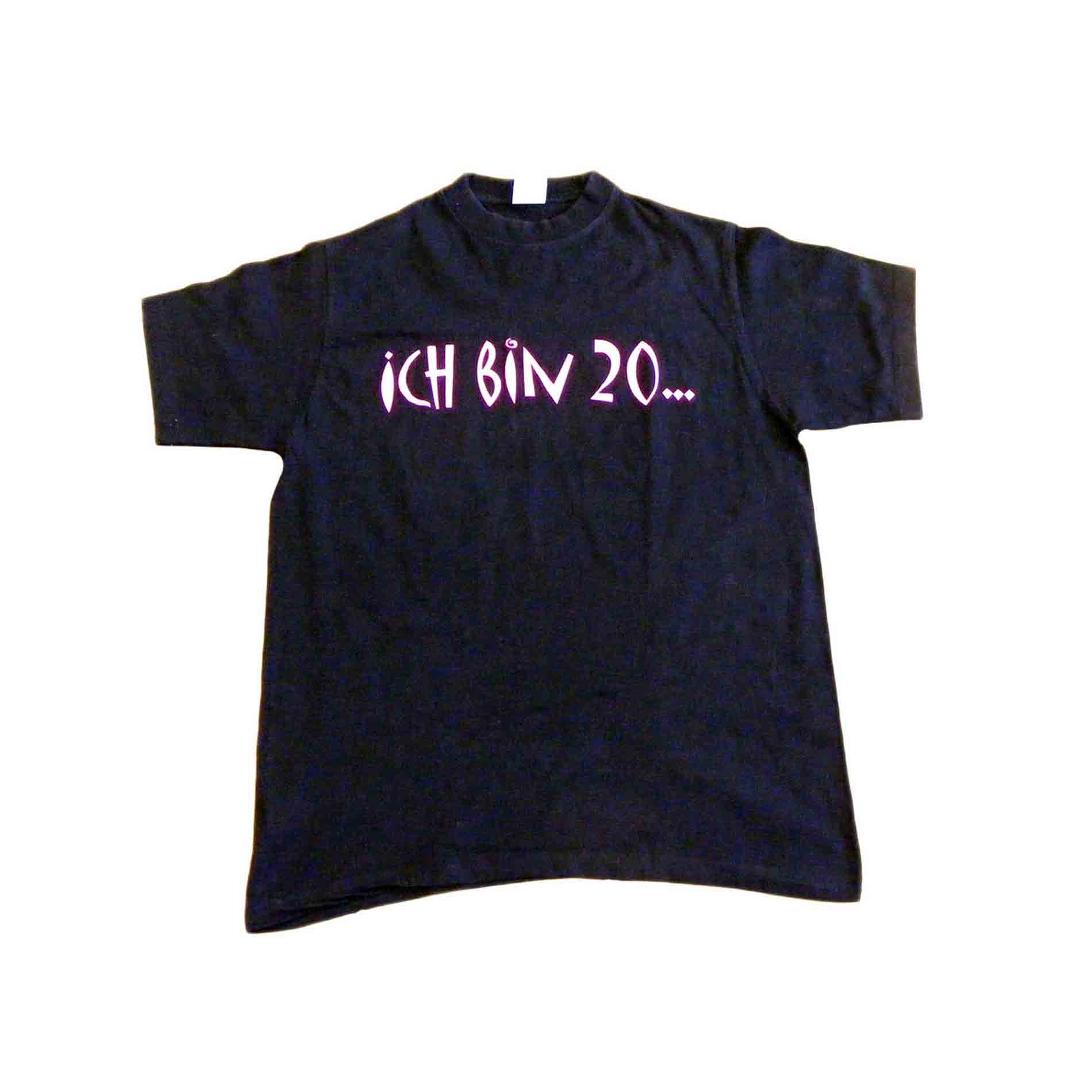 Ich Bin 20 T shirt- Medium
