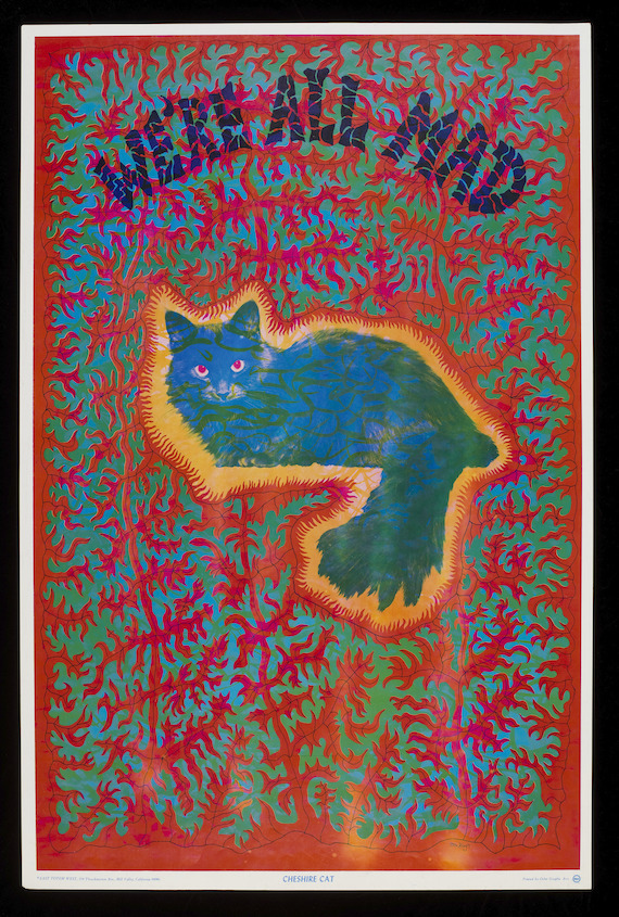 'Cheshire cat', psychedelic poster by Joseph McHugh, published by East Totem West. USA, 1967. Purchased through the Julie and Robert Breckman Print Fund. (c) Victoria and Albert Museum, London 'Cheshire cat', psychedelic poster by Joseph McHugh, published by East Totem West. USA, 1967. Purchased through the Julie and Robert Breckman Print Fund. (c) Victoria and Albert Museum, London